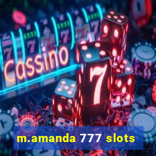 m.amanda 777 slots